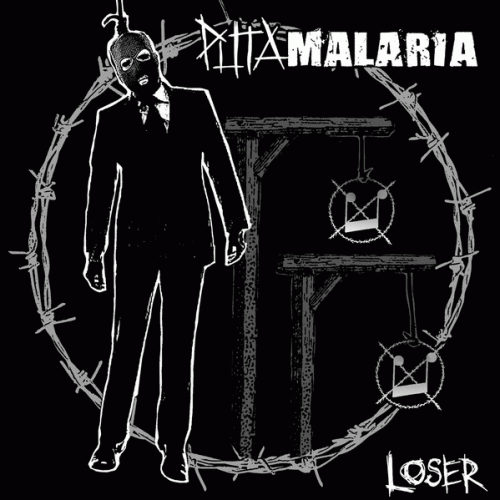 Puta Malaria : L O S E R